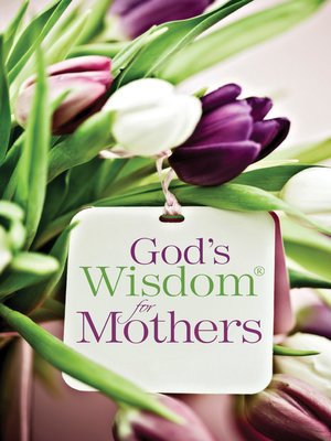 cover image of God's Wisdom&#174; for Mothers